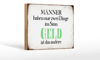 Produktbild von Holzschild Spruch 18x12cm Männer haben 2 Dinge im Sinn