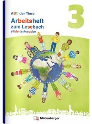 Produktbild von ABC der Tiere 3 Neubearbeitung - Arbeitsheft zum Lesebuch silbierte Ausgabe