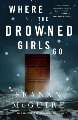 Image de Where the Drowned Girls Go