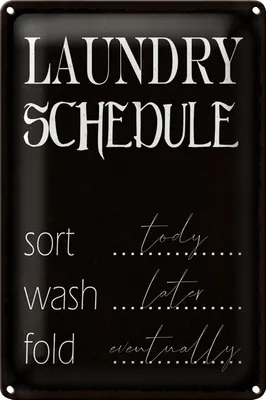 Produktbild von Blechschild Spruch 40x30cm laundry schedule sort tody wash