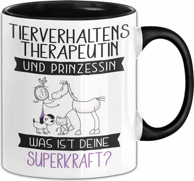 Produktbild von Tierverhaltenstherapeutin Und Prinzessin Tasse Geschenk Für Eine Tierverhaltenstherapeutin Geburtstag Was Ist Deine Superkraft (Schwarz)