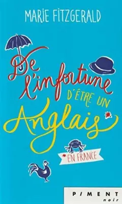 Image de De L'infortune D'etre Un Anglais