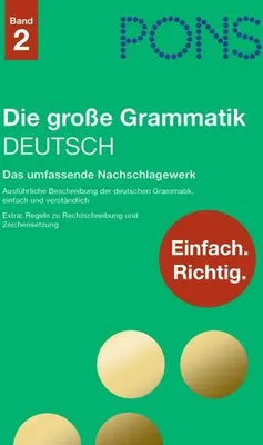 Immagine prodotto di Röhe, K: PONS Die große Grammatik Deutsch 2