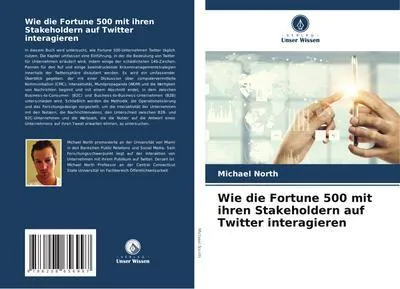 Produktbild von Wie die Fortune 500 mit ihren Stakeholdern auf Twitter interagieren