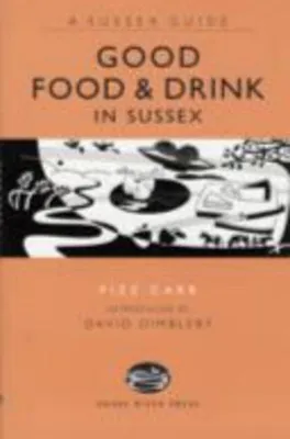 Produktbild von Good Food and Drink in Sussex
