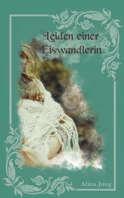 Produktbild von Leiden einer Eiswandlerin