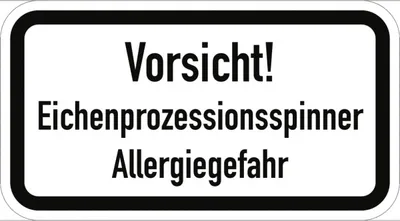 Produktbild von Vorsicht! Eichenprozessionsspinner Allergiegefahr, Alu, RA1, 600x330 mm