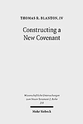 Immagine prodotto di Blanton, T: Constructing a New Covenant
