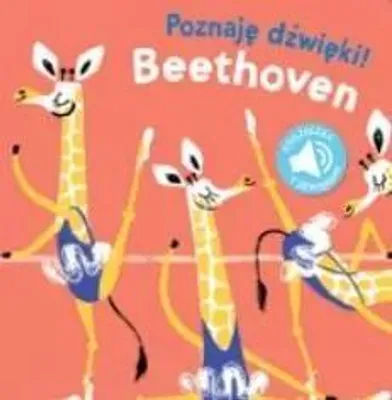 Image de Poznaję dźwięki! Beethoven. Książeczka z dźwiękami - Opracowanie zbiorowe (Kinder, Bildung auf Polnisch)