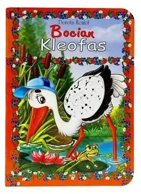 Obrázok produktu pre Bocian Kleofas - Dorota Kozioł