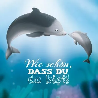 Produktbild von Wie schön, dass du da bist!