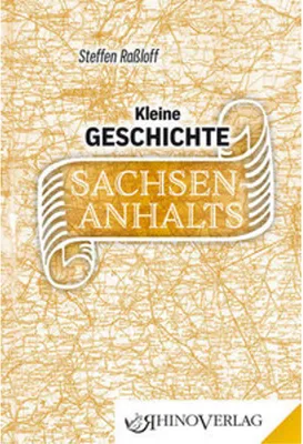 Produktbild von Kleine Geschichte Sachsen-Anhalts
