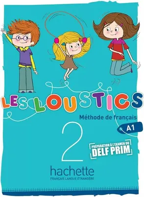 Obrázok produktu pre Les Loustics 2: Livre de l'Élève: Les Loustics 2: Livre de l'Élève