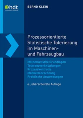 Immagine prodotto di Prozessorientierte Statistische Tolerierung im Maschinen- und Fahrzeugbau
