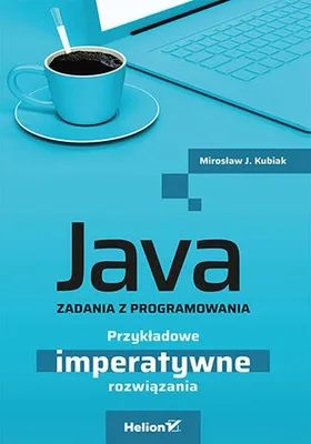 Produktbild von Java. Zadania z programowania. Imperatywne rozwiązania