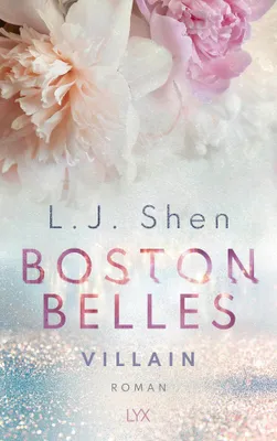 Produktbild von Buch der Serie Boston Belles: Villain – Ein Liebesroman zum Thema Bad Boy Romanze