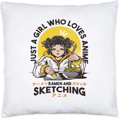 Produktbild von Just a girl who loves Anime, Ramen and Sketching Kissen Inkl Füllung Anime Fans Ramen Lieblingsgericht Zeichnen Manga