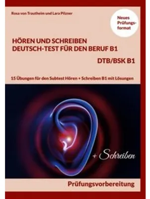 Immagine prodotto di Hören und Schreiben Deutsch-Test für den Beruf B1 - DTB B1/BSK