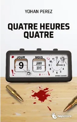 Produktbild von Quatre heures quatre