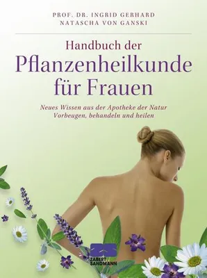 Immagine prodotto di Ganski, N: Die neue Pflanzenheilkunde für Frauen