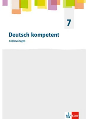 Immagine prodotto di Deutsch kompetent 7. Allgemeine Ausgabe Gymnasium. Kopiervorlagen Klasse 7