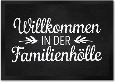 Produktbild von Willkommen in der Familienhölle Fußmatte in 35x50 cm