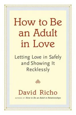 Produktbild von How to Be an Adult in Love