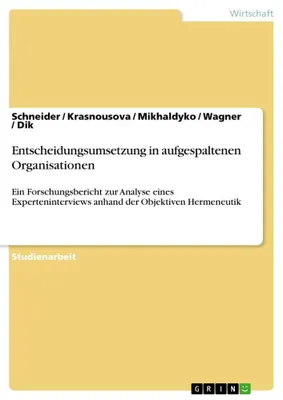 Produktbild von Entscheidungsumsetzung in aufgespaltenen Organisationen