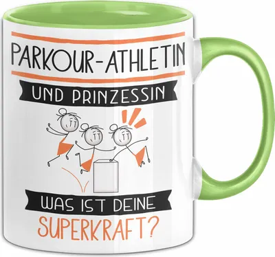 Produktbild von Parkour-Athletin Und Prinzessin Tasse Geschenk Für Eine Parkour-Athletin Geburtstag Was Ist Deine Superkraft (Grün)