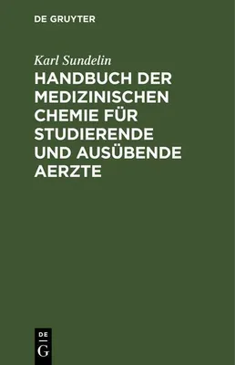 Produktbild von Handbuch der medizinischen Chemie für studierende und ausübende Aerzte