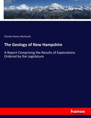 Immagine prodotto di The Geology of New Hampshire