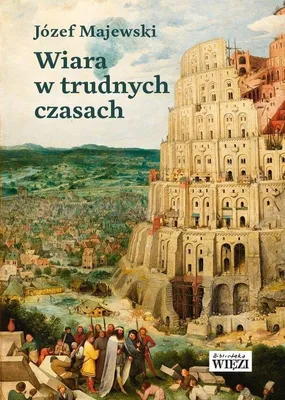 Immagine prodotto di ISBN Wiara w trudnych czasach, Polski, Broszurowa okładka, 224 stron(y)