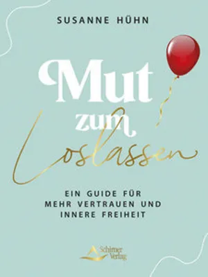 Produktbild von Mut zum Loslassen