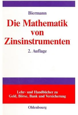 Produktbild von Die Mathematik von Zinsinstrumenten