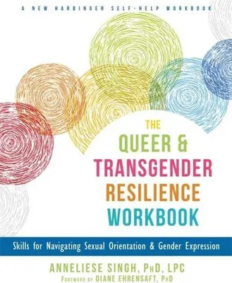 Immagine prodotto di The Queer and Transgender Resilience Workbook
