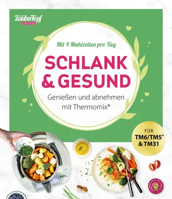 Produktbild von mein ZauberTopf Einfach lecker! Schlank & gesund