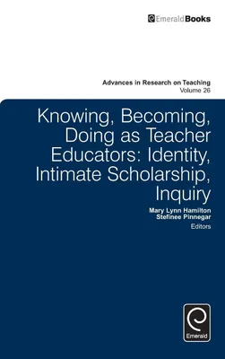Produktbild von Knowing, Becoming, Doing as Teacher Educators
