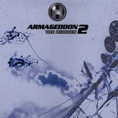 Zdjęcie produktu dla Armageddon 2 (The Remixes)