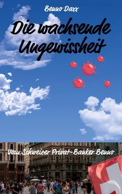 Obrázek produktu pro Die wachsende Ungewissheit