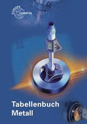 Immagine prodotto di Gomeringer, R: Tabellenbuch Metall (mit Formelsammlung)