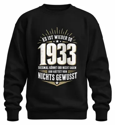 Zdjęcie produktu dla "Znowu tak jak w 1933" - bluza z napisem, ironia, czarny kolor, rozmiar M