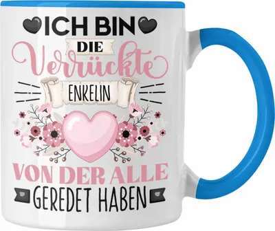 Produktbild von Trendation - Enkelin Tasse Geschenk Lustiger Spruch Geschenkidee Ich Bin Die Verrückte Enkelin Von Der Alle Geredet Haben (Blau)