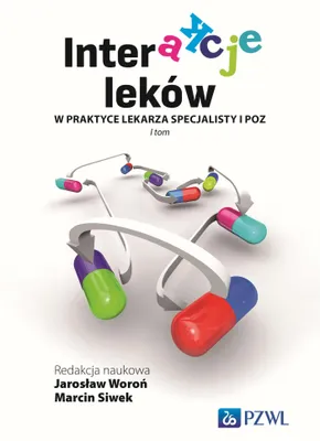 Zdjęcie produktu dla Interakcje leków w praktyce lekarza specjalisty...