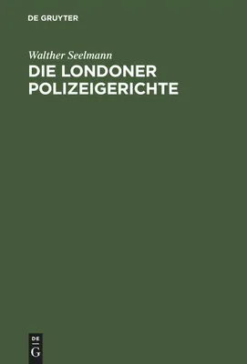 Produktbild von Die Londoner Polizeigerichte