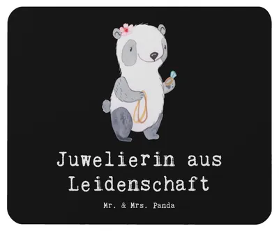 Produktbild von Mr. & Mrs. Panda Mauspad Juwelierin Leidenschaft - Schwarz - Geschenk, Spruch, Schmuckgeschäft, laptop mousepad, Witzig, pc, Lustig, Eröffnung, mausunterlage, Mouse Pad