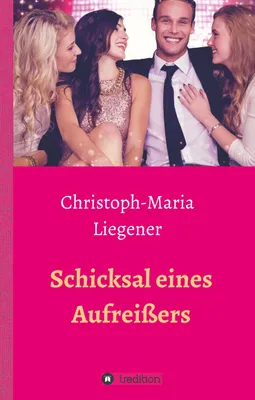 Produktbild von Schicksal eines Aufreißers