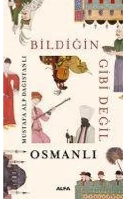 Obrázek produktu pro Bildigin Gibi Degil - Osmanli
