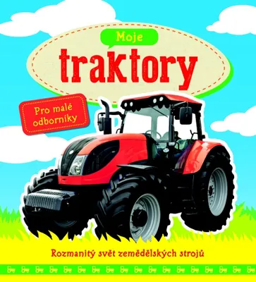 Zdjęcie produktu dla Moje traktory | Vít Malinovský