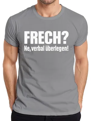 Obrázok produktu pre Drzosť? Ne slovne nadradený! Vtipné sarkastické výroky Darčekové pánske tričko, sivé, 3XL