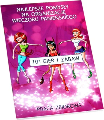 Zdjęcie produktu dla Gry  Książeczka 101 Gier I Zabaw Na Wieczór Panieński